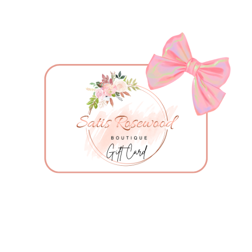 Satis Rosewood Boutique Gift Card